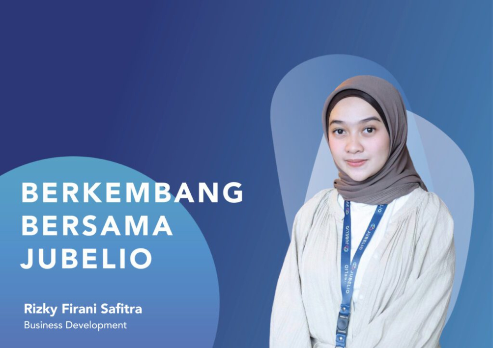 Meet The Jubelian # - Rani Safitra (Business Development)